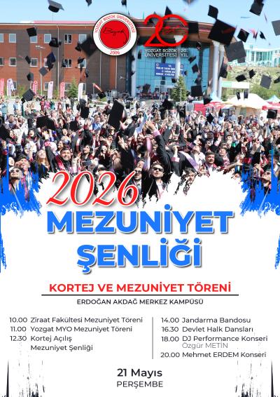 2026 Mezuniyet Şenliği - Kortej ve Mezuniyet Töreni