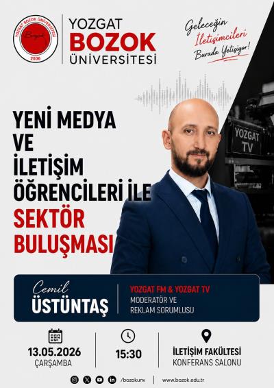 Yeni Medya ve İletişim Öğrencileri ile Sektör Buluşması