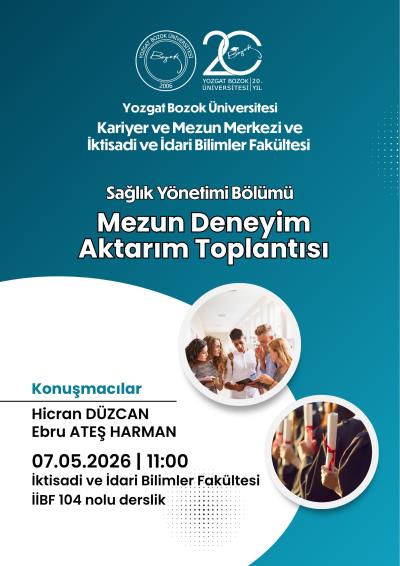 Sağlık Yönetimi Bölümü Mezun Deneyim Aktarım Toplantısı
