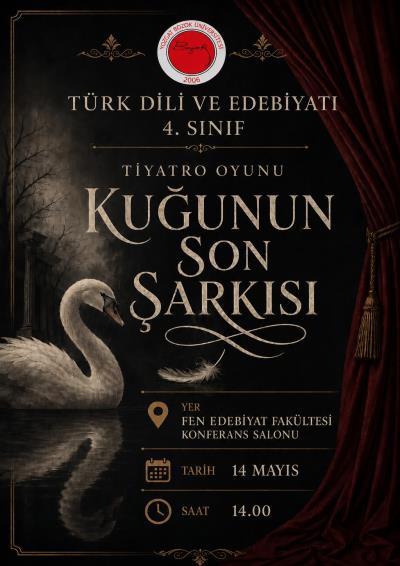 Tiyatro Oyunu: Kuğunun Son Şarkısı