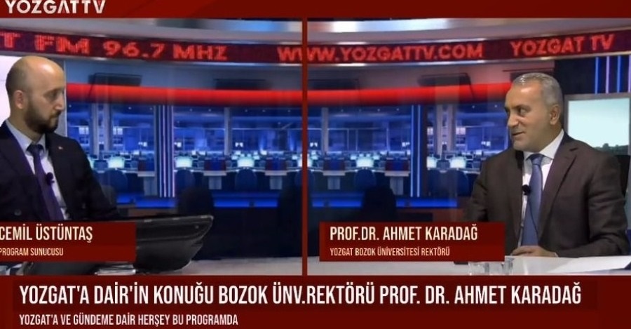 OUR RECTOR PROF. DR. AHMET KARADAĞ APPEARS ON YOZGAT TV AS A GUEST