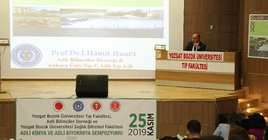 ÜNİVERSİTEMİZ EV SAHİPLİĞİNDE “ADLİ KİMYA VE ADLİ BİYOKİMYA SEMPOZYUMU” DÜZENLENDİ